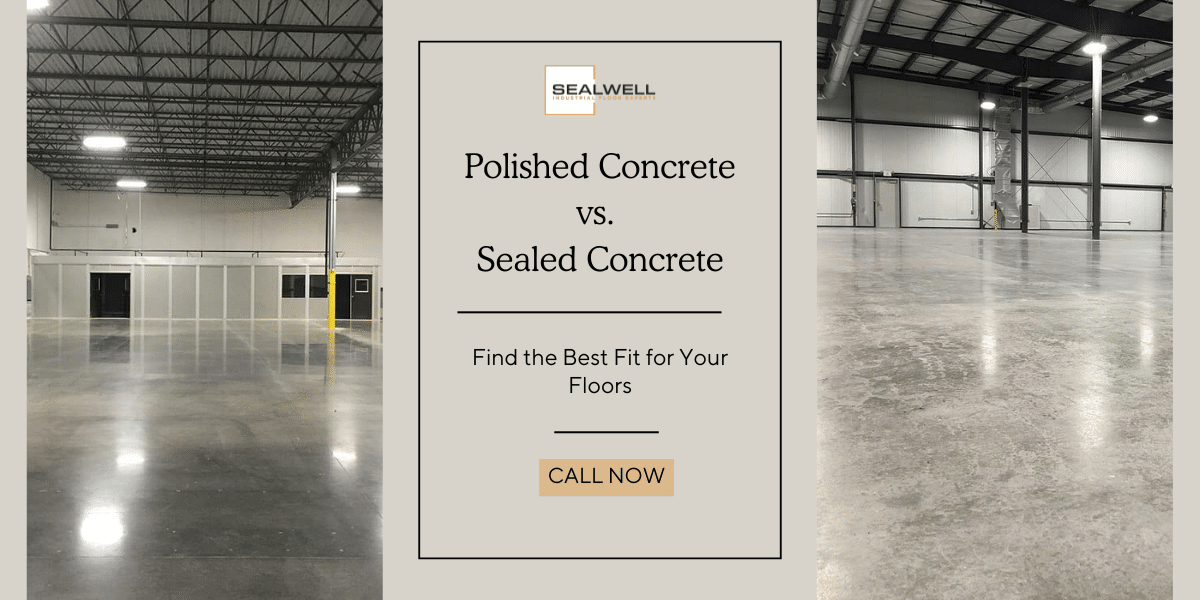 Polished Concrete vs. Sealed Concrete